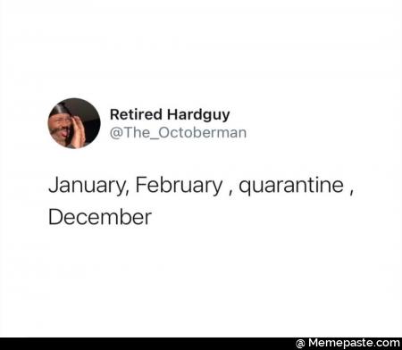 January m, February, quarantine, December