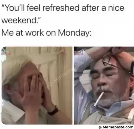 You ll feel refreshed after a nice r r at work on Monday r nW e r ng r ne r n r quot r n r n I o l r n r n 