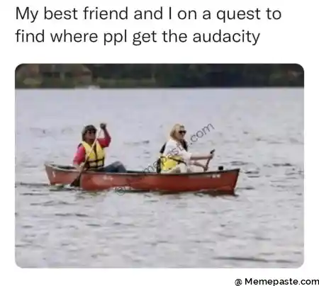 My best friend and Ion a quest to r where ppl get the audacity r n- amp 2 2 r n r n 