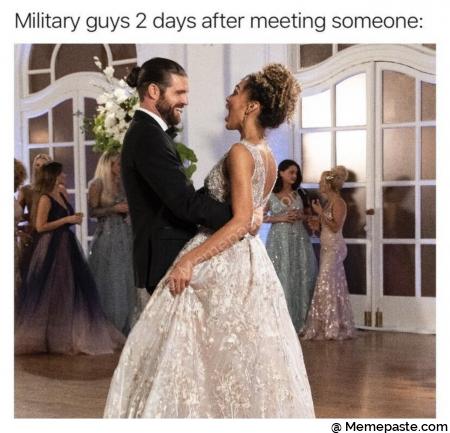 Military guys days after meeting someone nan if Li 