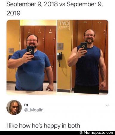 September 9, 2018 vs September 9, 2019 I like how he's happy in both

